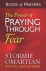 Image for Power of Praying(R) Through Fear Book of Prayers