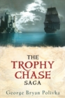 Image for Trophy Chase Saga