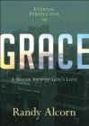 Image for GRACE A BIGGER VIEW OF GODS LOVE
