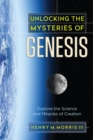 Image for Unlocking the mysteries of Genesis