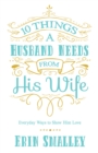 Image for 10 things a husband needs from his wife