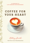 Image for Coffee for Your Heart
