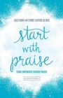 Image for Start with Praise