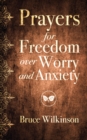 Image for Prayers for freedom over worry and anxiety