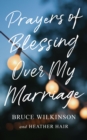 Image for Prayers of Blessing over My Marriage
