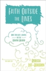 Image for Faith Outside the Lines