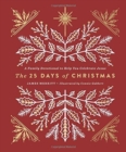 Image for The 25 Days of Christmas : A Family Devotional to Help You Celebrate Jesus
