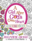 Image for A Girl After God&#39;s Own Heart Coloring Book
