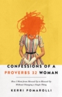 Image for Confessions of a Proverbs 32 woman
