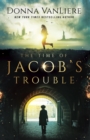Image for The time of Jacob&#39;s trouble