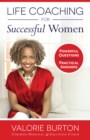 Image for Life Coaching for Successful Women: Powerful Questions, Practical Answers