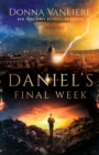 Image for Daniel&#39;s Final Week