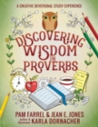 Image for Discovering Wisdom in Proverbs : A Creative Devotional Study Experience
