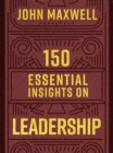 Image for 150 Essential Insights on Leadership