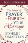 Image for The Power of Prayer™ to Enrich Your Marriage Book of Prayers