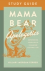Image for Mama Bear Apologetics Study Guide