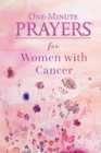 Image for One-Minute Prayers for Women with Cancer