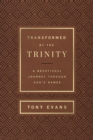 Image for Transformed by the Trinity (Milano Softone): A Devotional Journey Through God&#39;s Names