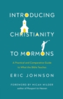 Image for Introducing Christianity to Mormons