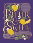 Image for Bitter and Sweet: A Journey Into Easter