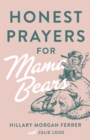 Image for Honest Prayers for Mama Bears