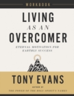 Image for Living as an Overcomer Workbook: Eternal Motivation for Earthly Success