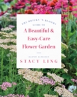 Image for The Bricks &#39;N Blooms Guide to a Beautiful and Easy-Care Flower Garden