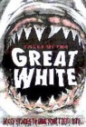 Image for Tales of the great white