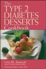 Image for Type 2 Diabetes Desserts Cookbook, The