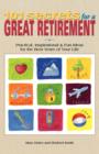 Image for 101 secrets for a great retirement  : practical, inspirational &amp; fun ideas for the best years of your life!