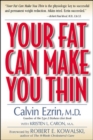 Image for Your Fat Can Make You Thin