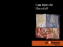 Image for Can Diets Be Harmful?