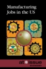 Image for Manufacturing Jobs in the U.S.