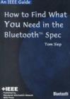 Image for IEEE Guide:How to Find Wh U Need in Bluetooth Spec