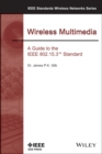 Image for Wireless Multimedia : A Guide to the IEEE 802.15.3 Standard