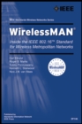 Image for WirelessMAN  : inside the IEEE 802.16 standard for wireless metropolitan area networks