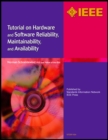 Image for Tutorial on Hardware and Software Reliability, Maintainability and Availability