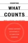 Image for Counting what counts  : turning corporate accountability to competitive advantage