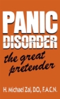 Image for Panic Disorder : The Great Pretender