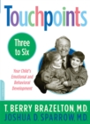 Image for Touchpoints-Three to Six
