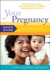 Image for Your Pregnancy Quick Guide: Postpartum Wellness