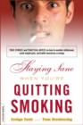 Image for Staying sane when you&#39;re quitting smoking