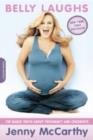 Image for Belly laughs: the naked truth about pregnancy and childbirth