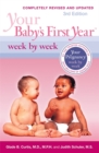 Image for Your Baby&#39;s First Year Week by Week, 3rd Edition
