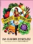 Image for Appetite for reduction: 125 fast &amp; filling low-fat vegan recipes
