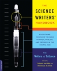 Image for The Science Writers&#39; Handbook
