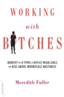 Image for Working with Bitches
