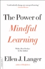 Image for The power of mindful learning