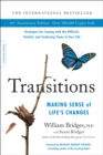 Image for Transitions  : making sense of life&#39;s changes