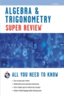 Image for Algebra &amp; Trigonometry Super Review - 2nd Ed.
